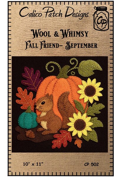 Whimsy Patch Ideas Calico Patch Designs Wool & Whimsy Fall Friend September Wall Hanging ...