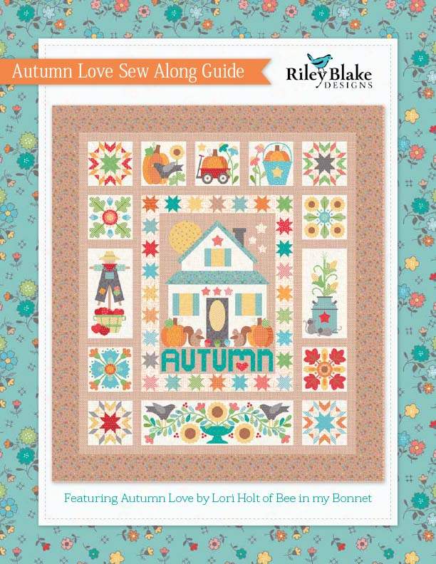 Autumn Love Sew Along Guide