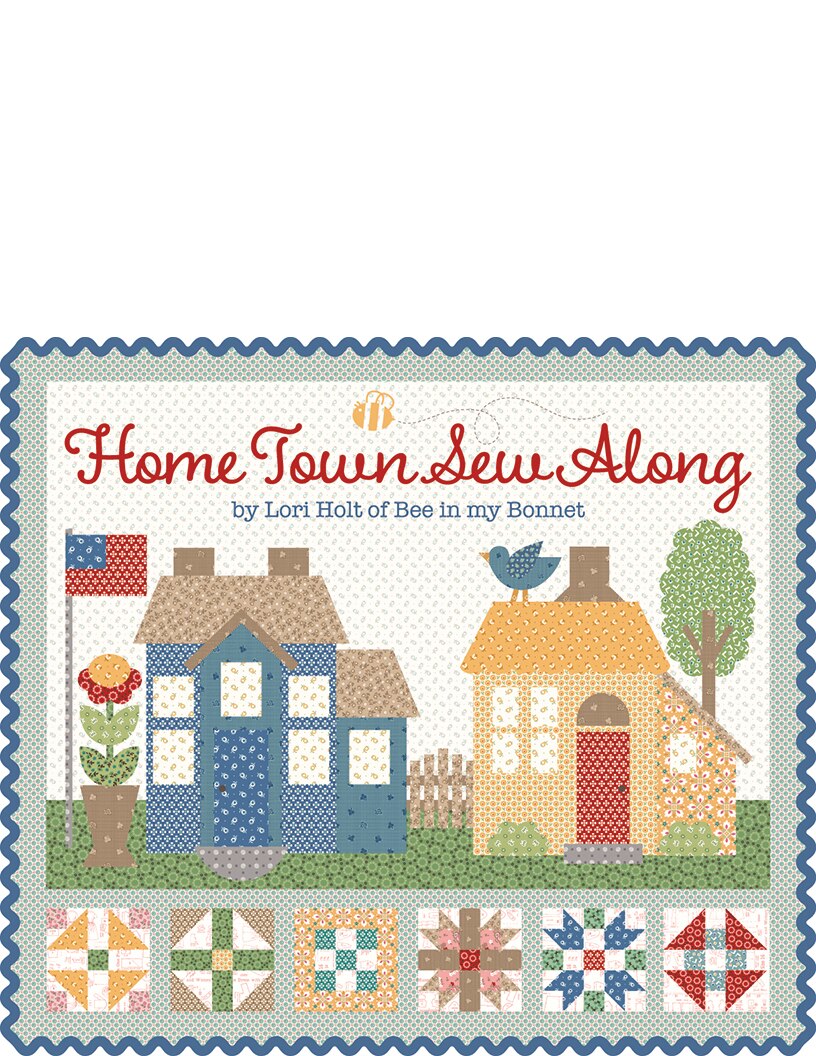 Home Town Sew Along Riley Blake Designs Home Town Sew Along Riley Blake Designs